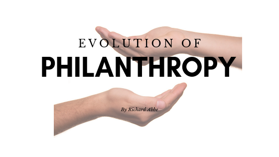 Evolution Of Philanthropy