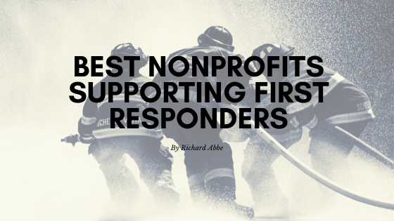 Best Nonprofits Supporting First Responders Richard Abbe